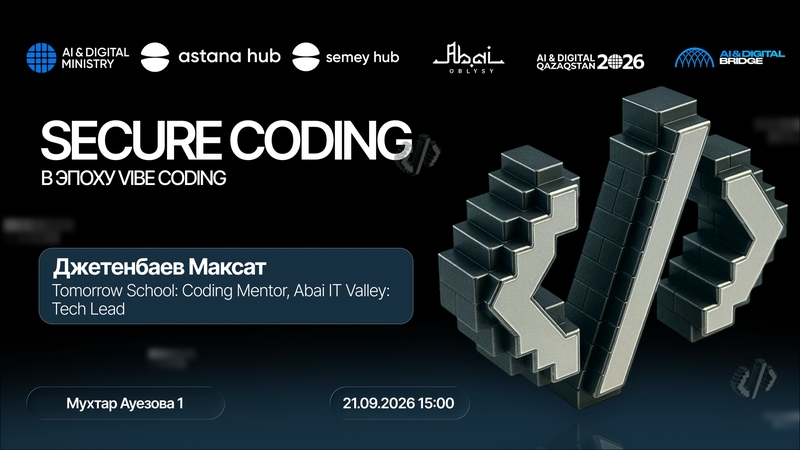 AI MONTH semey hub: Secure Coding in the Era of Vibe Coding