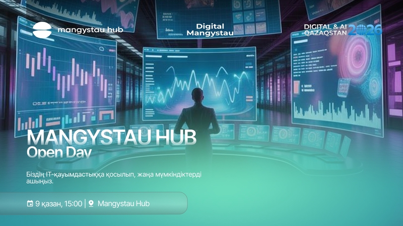Mangystau Hub | Open Day