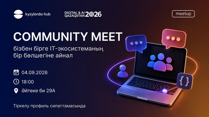 Kyzylorda Hub | Community Meet