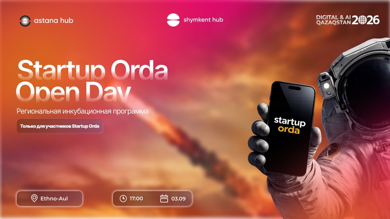 🚀 STARTUP ORDA 2026 — OPENING DAY
