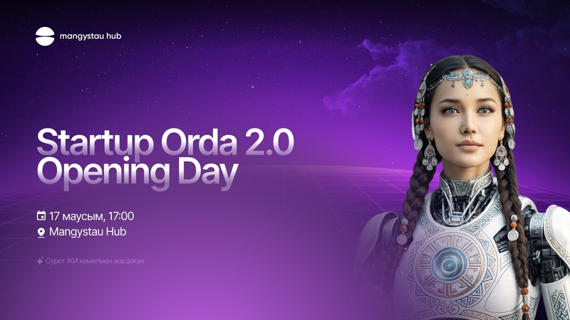 🚀 Startup Orda: Opening Day